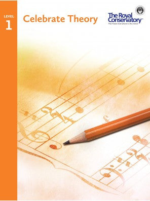 Royal Conservatory: Celebrate Theory, Level 1 - Piano Method