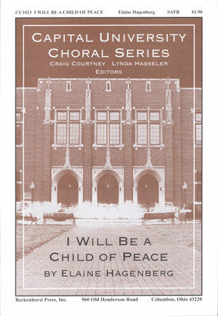 Hagenberg - I Will Be a Child Of Peace - SATB