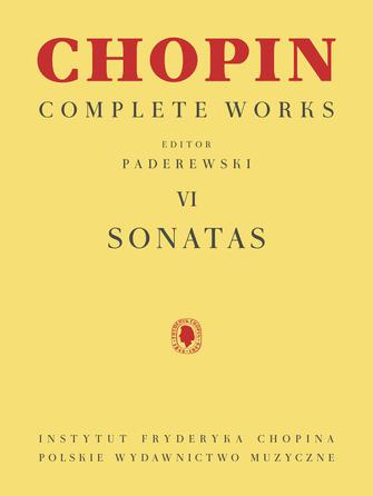Chopin, ed. Paderewski – Complete Works, Vol. VI: Sonatas – Piano