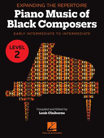 Various - Expanding the Repertoire: Music of Black Composers, Level 2 - Piano Anthology