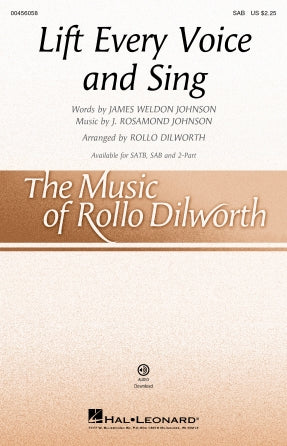 Dilworth, arr. - LIft Every Voice and Sing - SAB