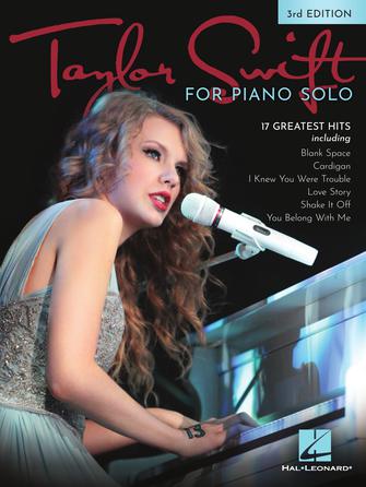 Swift - Taylor Swift for Piano Solo, 3rd Edition - Piano Solo