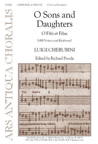 Cherubini - O Sons and Daughters (O Filii et Filiae) - SAB
