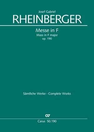 Rheinberger - Mass in  F Major, Op. 190 - Full Score (TTBB) and Organ