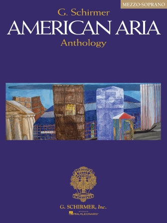 Various - G. Schirmer American Aria Anthology Mezzo-Soprano - Vocal Anthology
