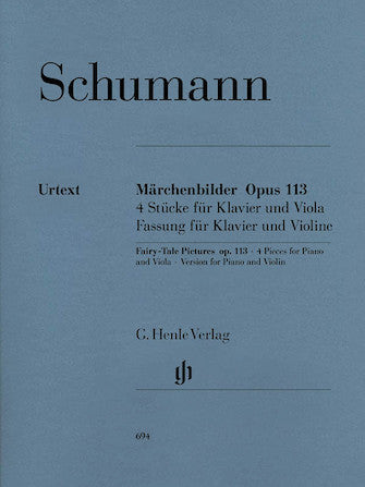 Schumann - Marchenbilder, Op. 113 (Version for Violin and Piano) - Violin and Piano