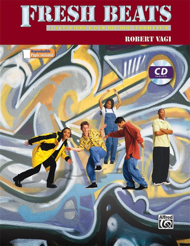 Vagi - Fresh Beats: A Standards Based Hip-Hop Curriculum (w/CD)