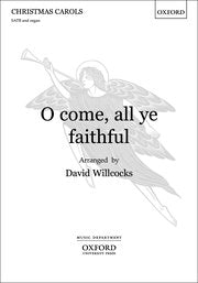 Willcocks - O Come, All Ye Faithful - SATB