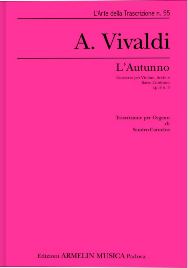 Vivaldi - L'Autunno (Autumn) - Organ
