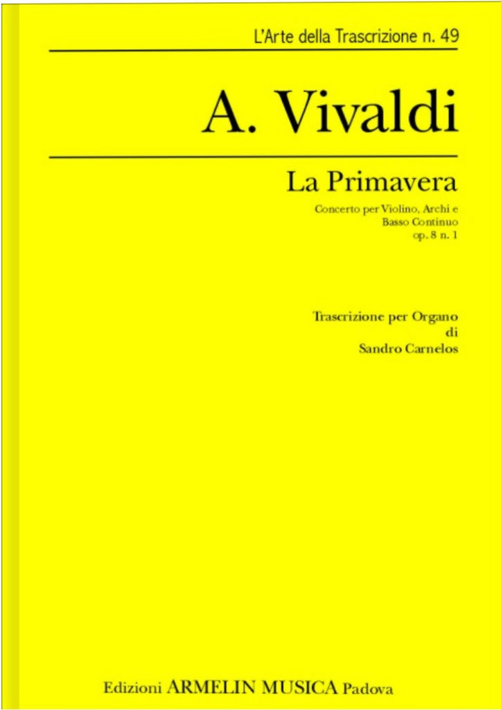 Vivaldi, arr. Carnelos - La Primavera (The Spring) - Organ