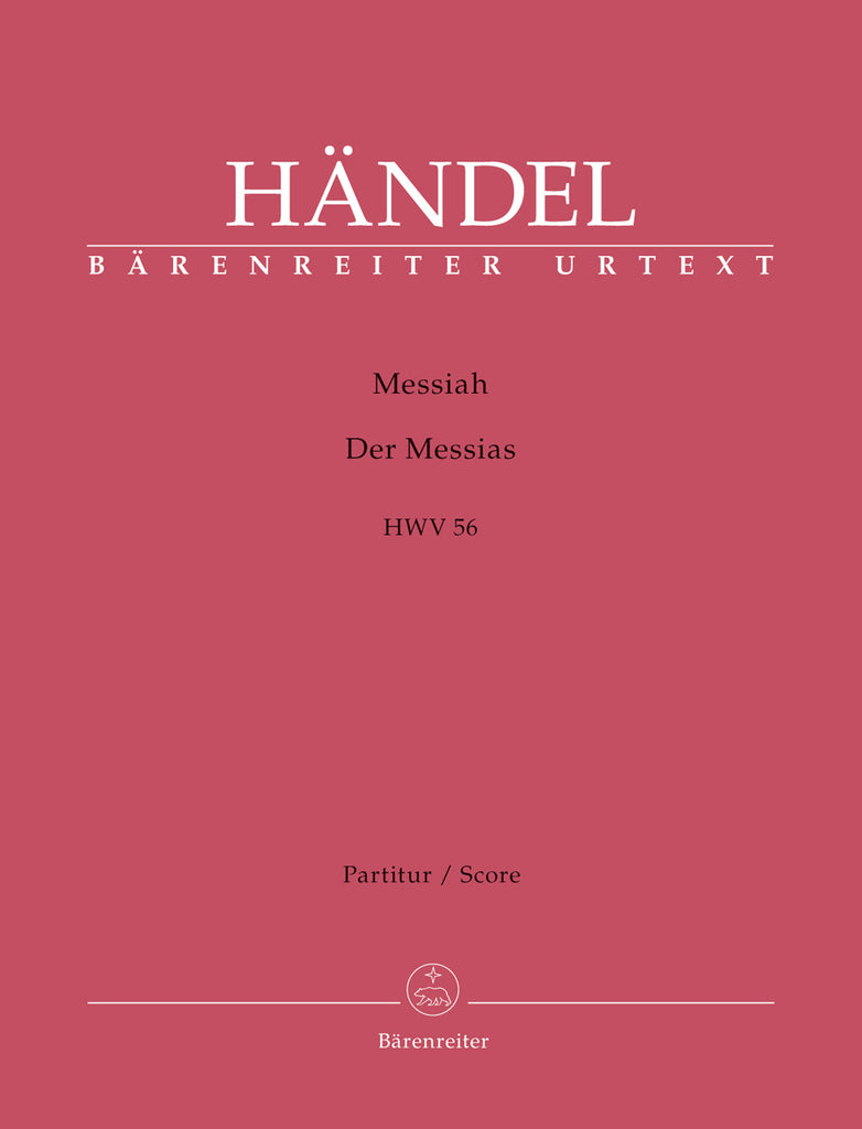 Handel - Messiah HWV 56: Oratorio in Three Parts - Full Score