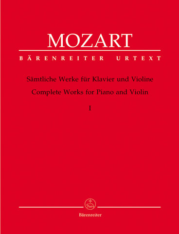 Mozart - Complete Works for Violin and Piano, Vol. 1- Violin and Piano