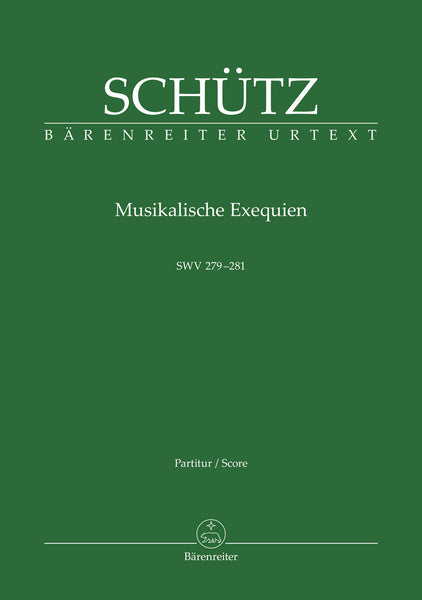 Schütz - Musikalische Exequien SWV 279-281 - Score