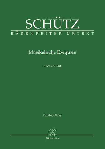 Schütz - Musikalische Exequien SWV 279-281 - Score