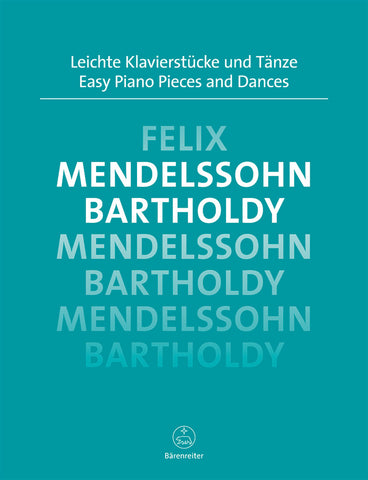 Mendelssohn, ed. Topel – Easy Piano Pieces and Dances – Piano