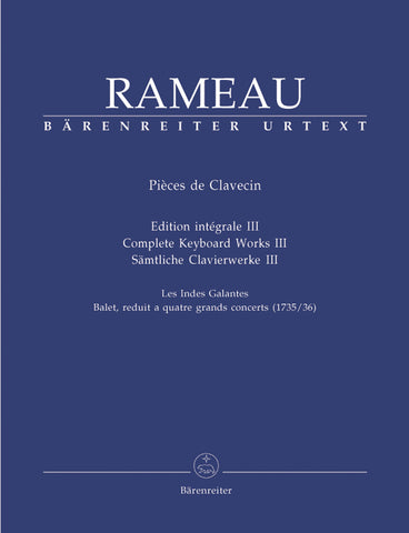 Rameau - Complete Keyboard Works III: 1735/36 - Harpsichord, Piano