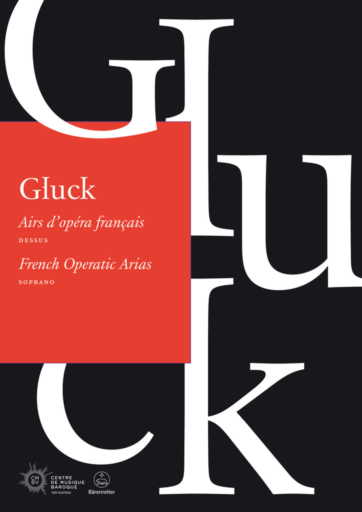 Gluck - French Operatic Arias, Soprano - Opera Collection