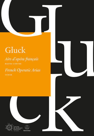 Gluck -  Airs d'opéra français / French Operatic Arias - Tenor Collection