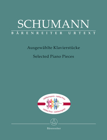 Schumann - Selected Piano Pieces - Piano Collection