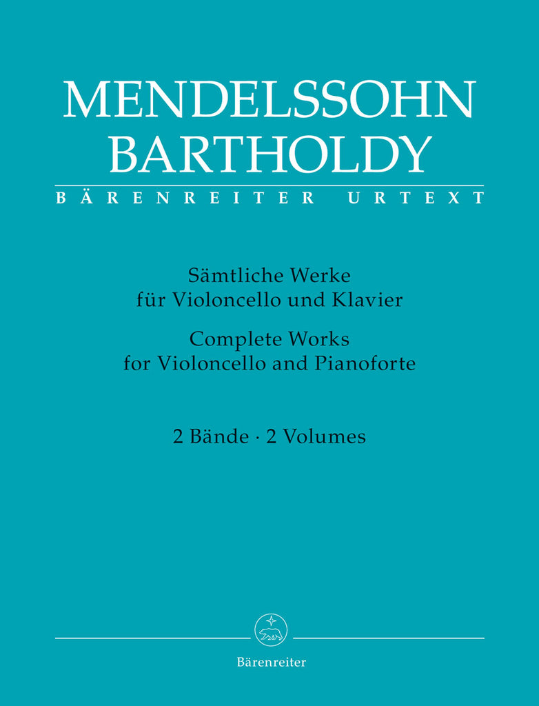 Mendelssohn - Complete Works for Cello and Piano, Vols. 1 & 2 - Cello and Piano