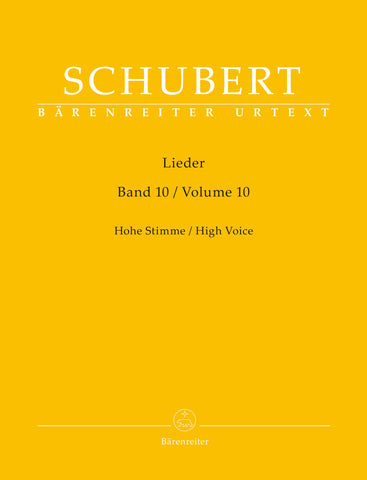 Schubert - Lieder, Volume 10 - High Voice and Piano