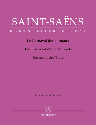 Saint-Saëns - The Carnival of the Animals: A Grand Zoological Fantasy - Full Score