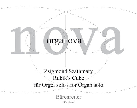 Szathmáry - Rubik's Cube for Organ solo - Organ