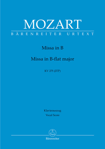 Mozart - Missa in B-flat major K. 275 (272b) - Vocal Score
