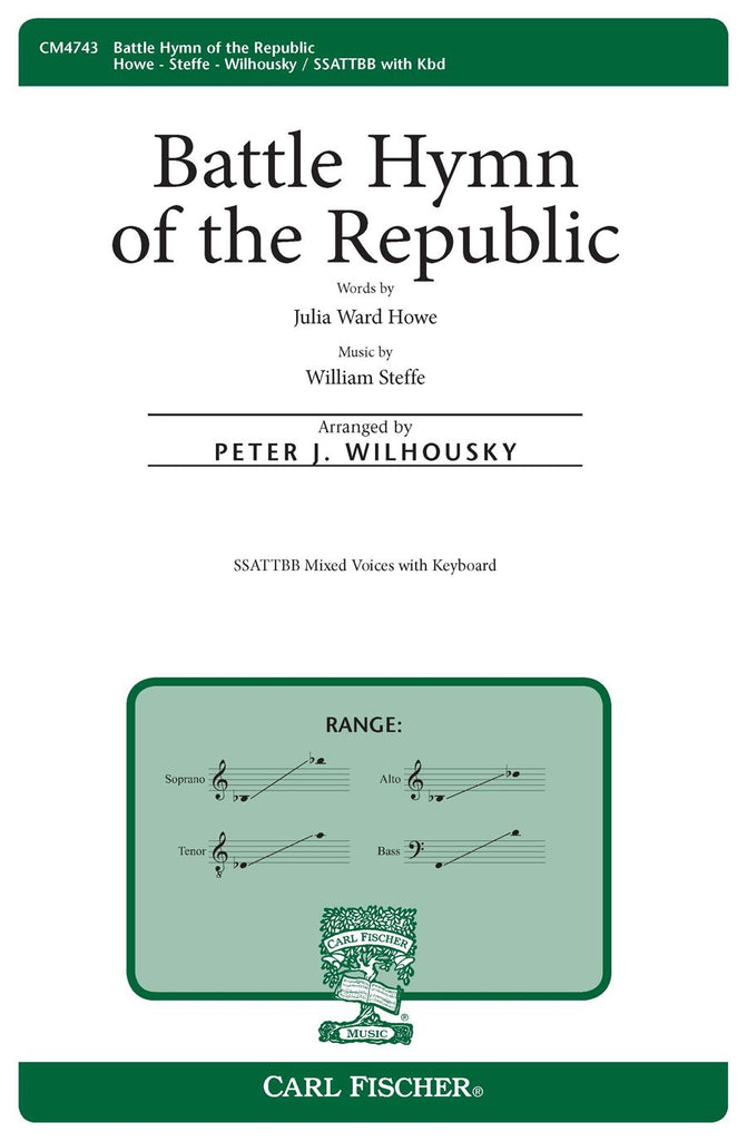 Wilhousky, arr. - Battle Hymn of the Republic - SSAATTBB