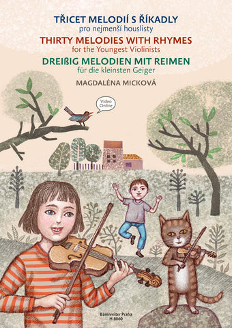 Mickova - Thirty Melodies with Rhymes for the Youngest Violinists - Violin Method