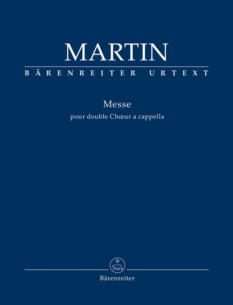 Martin - Mass for Double Choir a cappella - Score