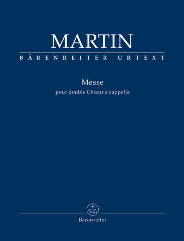 Martin - Mass for Double Choir a cappella - Score