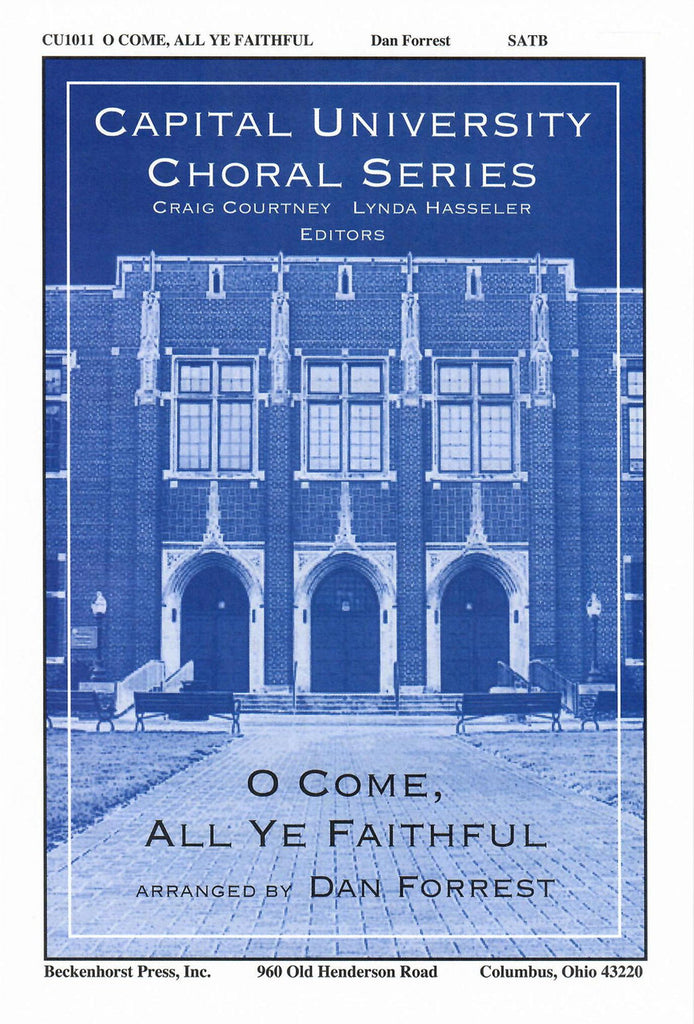 Forrest - O Come All Ye Faithful - SATB