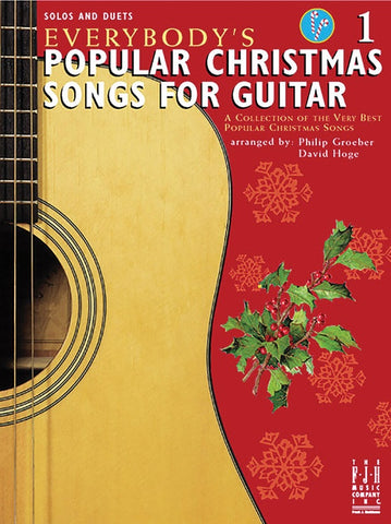 Groeber and Hoge, arrs. - Everybody's Popular Christmas Songs for Guitar, Vol. 1 - Guitar Solo or Duet