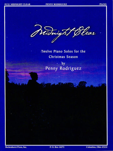 Rodriguez - Midnight Clear: Twelve Piano Solos for the Christmas Season - Piano