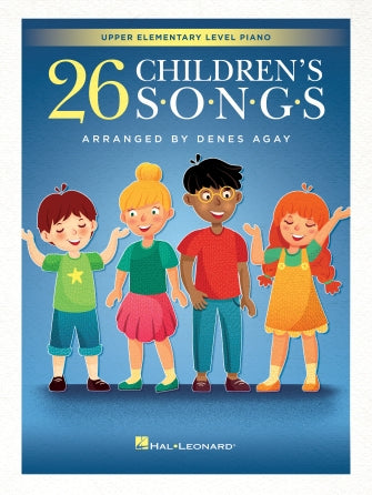 Agay, arr. - 25 Children's Songs for Upper Elementary Piano - Easy Piano Collection