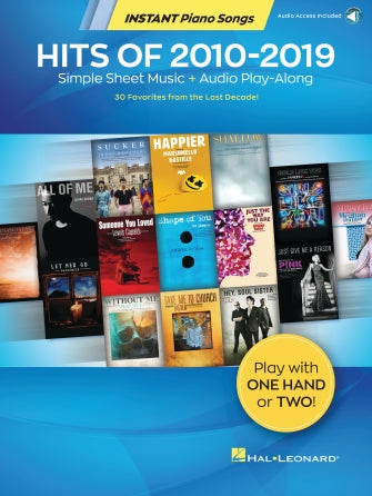 Hits of 2010-2019: Simple Sheet Music and Audio Play-Along - Easy Piano