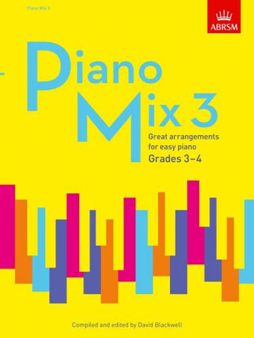 Various - Piano Mix 3: Great Arrangements for Easy Piano Grades 3-4 - Easy Piano
