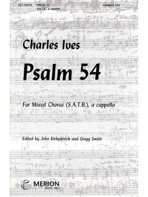Ives - Psalm 54 - Vocal Score (a capella)