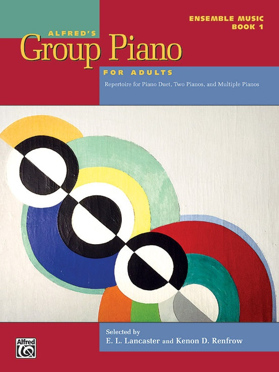 Lancaster - Alfred's Group Piano for Adults Book 1, Ensemble Music - Piano Method