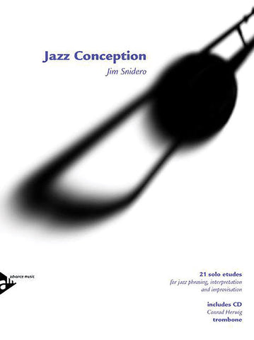 Snidero - Jazz Conception: Trombone (w/CD) - Trombone Method