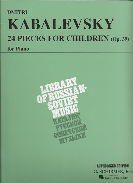 Kabalevsky – 24 Pieces for Children, Op. 39 – Piano