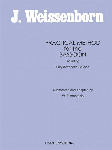 Weissenborn, ed. Ambrosio – Practical Method for the Bassoon – Bassoon Method