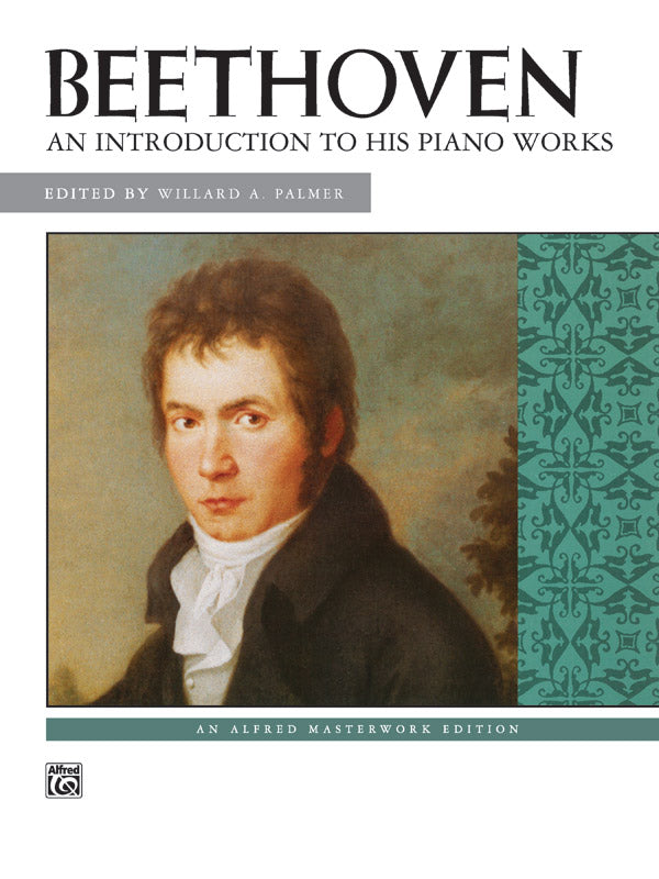 Beethoven, ed. Palmer – An Introduction to His Piano Works – Piano