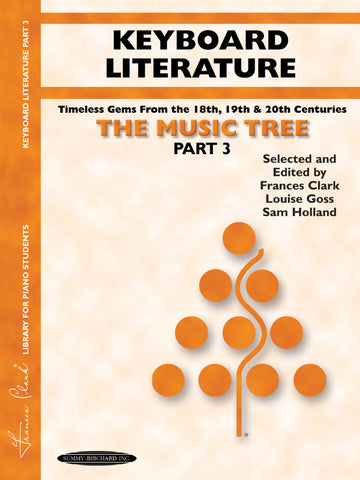 The Music Tree: Part 3, Keyboard Literature - Piano Method