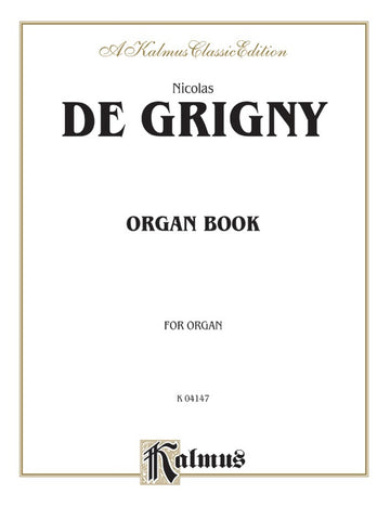 De Grigny - Organ Book - Organ