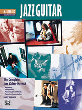 Fisher - Complete Jazz Guitar Method: Mastering Jazz Guitar, Chord/Melody - Guitar Method