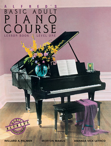 Alfred's Basic Adult Piano Course: Lesson Book, Level 1 (w/CD) - Piano Method