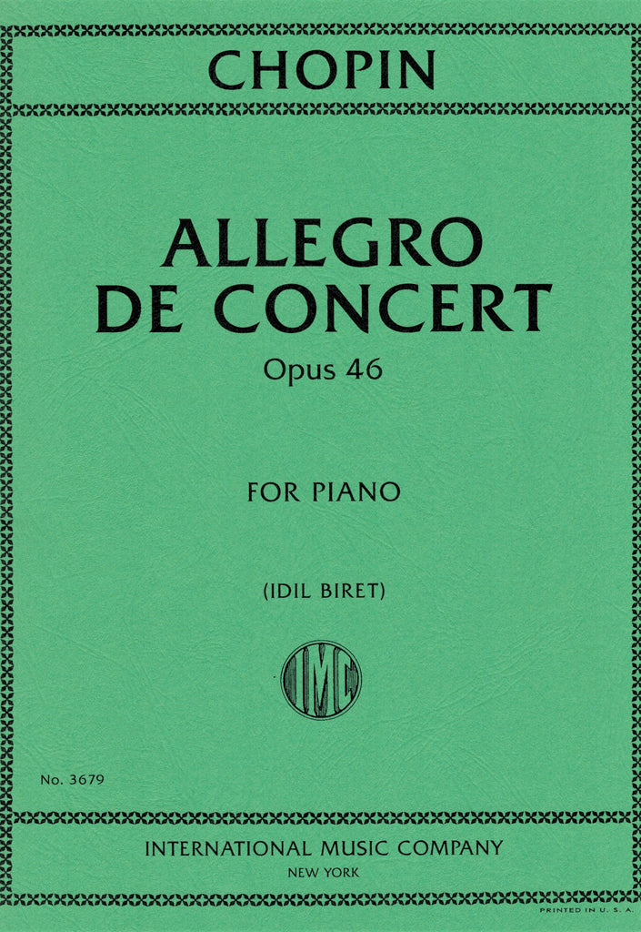 Chopin, ed. Biret – Allegro de Concert, Op. 46 – Piano