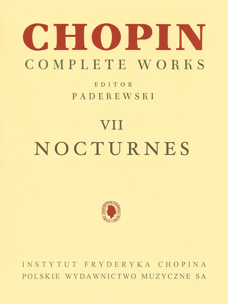 Chopin, ed. Paderewski – Complete Works, Vol. VII: Nocturnes – Piano